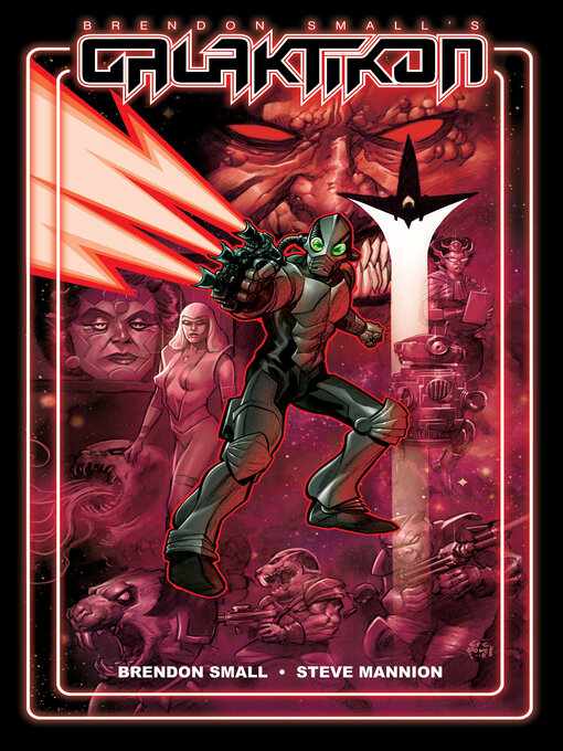 Title details for Galaktikon (2017), Volume 1 by Brendon Small - Available